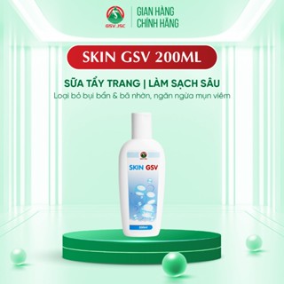  Sữa tắm sữa rửa mặt SKIN GSV 200ml 