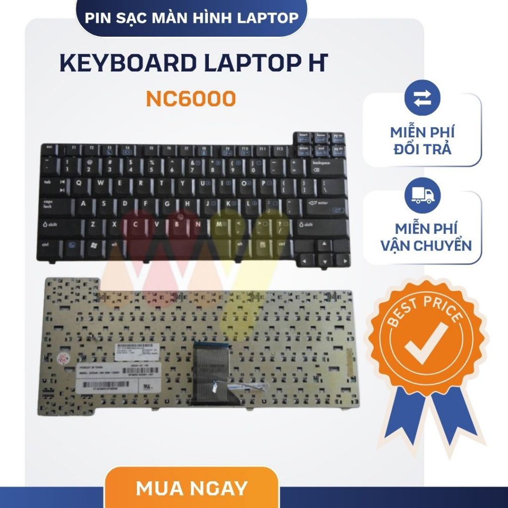 Bàn Phím Laptop NC6000 NC6100 NC4000 n600c NX5000 V1000 NC5000 NC8000 NW8440 NX8410 tương thích với 