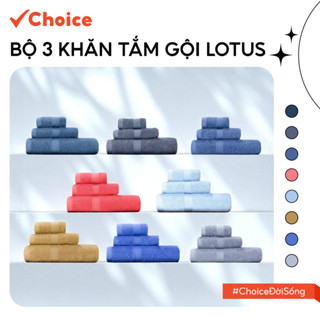   Choice  Bộ 3 Khăn Tắm Gội Lau mặt Lotus6 100% Cotton Mềm Mịn Thấm Hút An Toàn Cho Da 