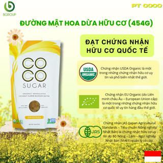Đường mật hoa dừa hữu cơ PT Coco Sugar 454g - 100% mật hoa dừa, Chứng nhận EU Organic, USDA