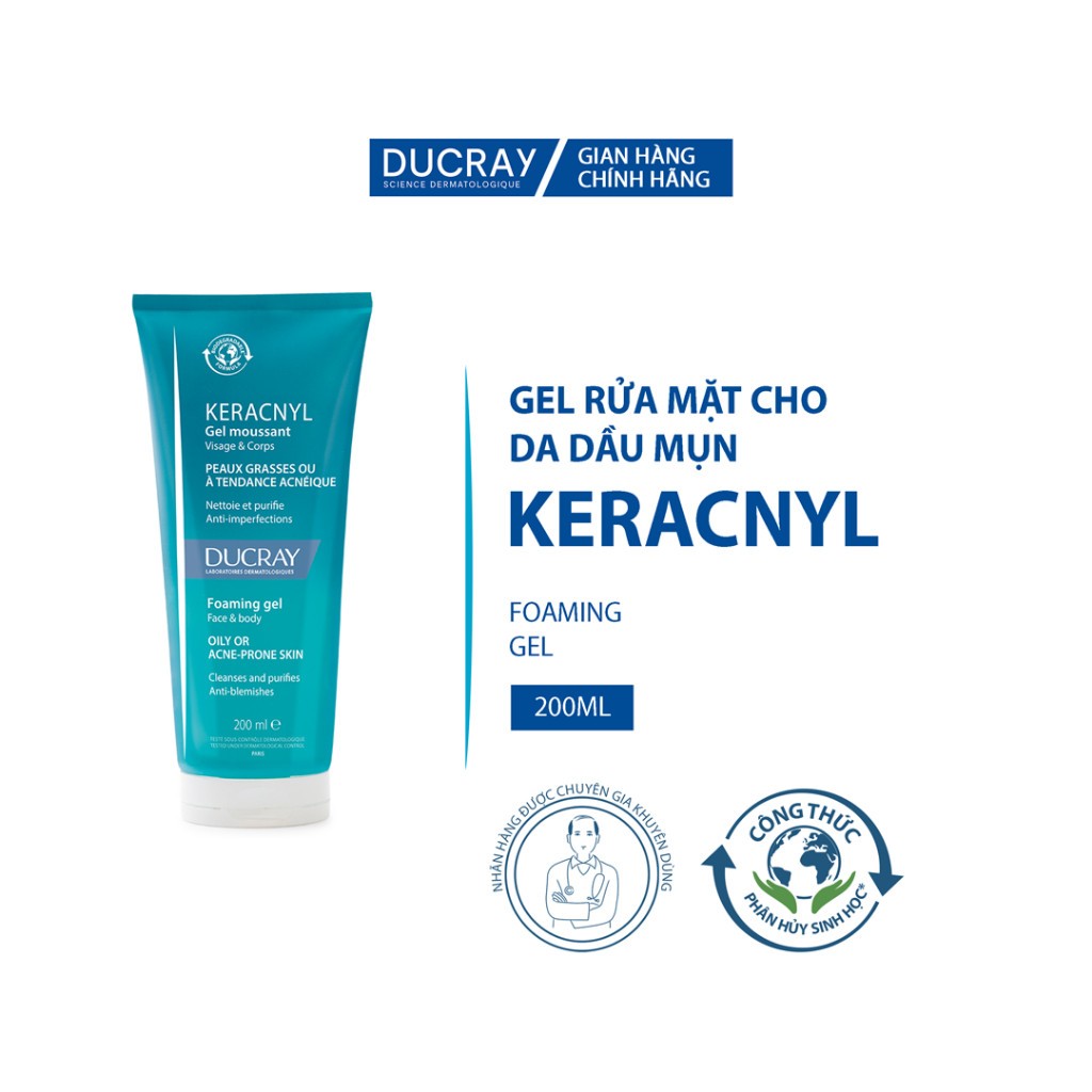 [KOL x Ducray] Gel rửa mặt cho da dầu mụn Ducray KERACNYL Foaming Gel 200ml giúp làm sạch và kiểm so