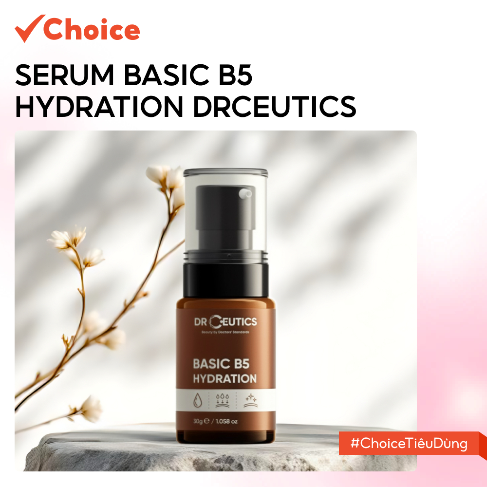   Choice  Drceutics Tinh Chất B5 Basic Hydration 5% FM1-2396-9 Cho Da Dầu Mụn  30ml  