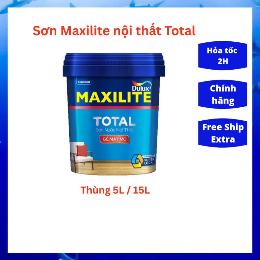 Sơn nước Maxilite nội thất Total 30C 5L/15L (HOẢ TỐC)