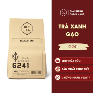  Trà xanh gạo G241 Dotea 500g ngọt thanh hương gạo vị Matcha nồng nàn nguyên liệu pha chế trà sữa macchiato ngon 
