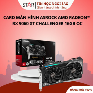  Card Màn Hình ASRock AMD RadeonTM RX 9060 XT Challenger 16GB OC - Bảo hành 36 tháng 