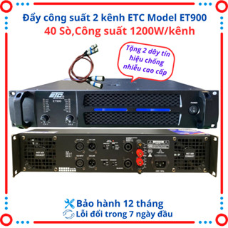  Cục Đẩy công suất 2 kênh  ETC model ET900-40 sò,công suất 1200W kênh,chuyên ghép loa Full đơn,Sub đơn,monitor... 