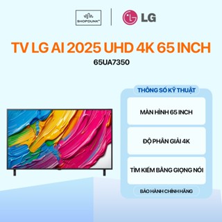Smart Tivi LG AI 2025 UHD 4K 65 Inch 65UA7350 Chính Hãng