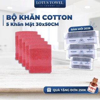 Bộ 5 Khăn Mặt 30x50cm Châu Âu LOTUS, 100% Cotton Mềm Mịn Thấm Hút Không Ra Màu