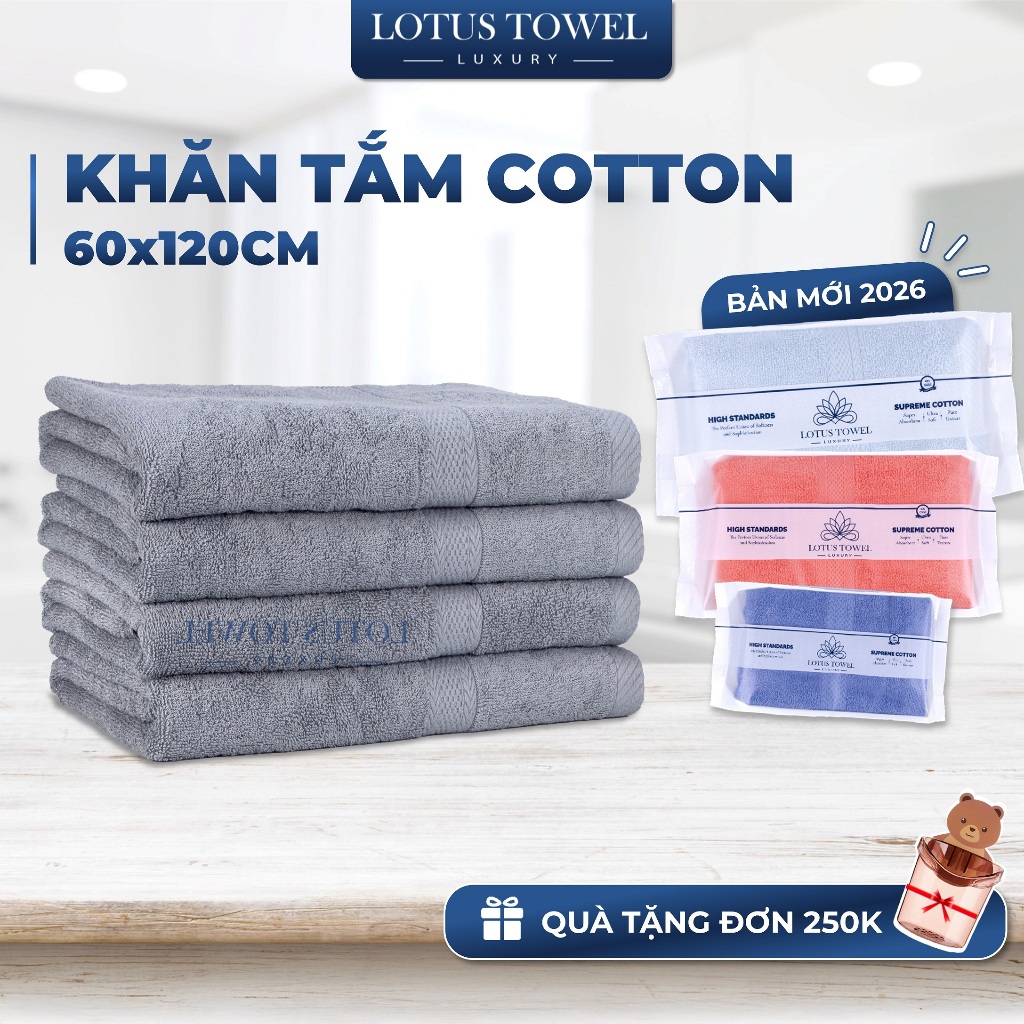 Khăn tắm CHÂU ÂU 60x120cm, 100% COTTON, siêu mềm mịn, thấm hút, dày dặn - LOTUS TOWEL