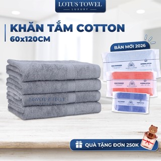  Khăn tắm CHÂU ÂU 60x120cm 100% COTTON siêu mềm mịn thấm hút dày dặn - LOTUS TOWEL 
