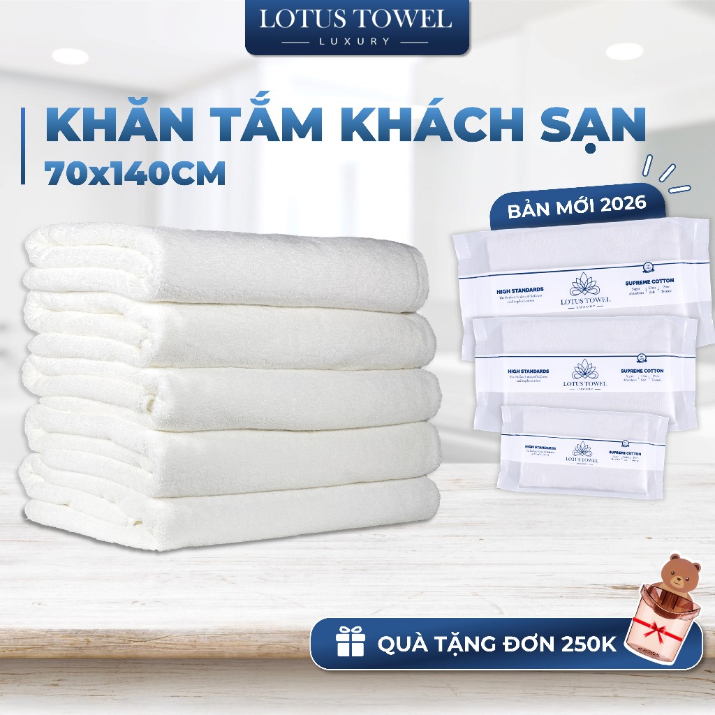 Khăn tắm KHÁCH SẠN 70x140cm, 100% COTTON, siêu mềm mịn, thấm hút, dày dặn - LOTUSTOWEL