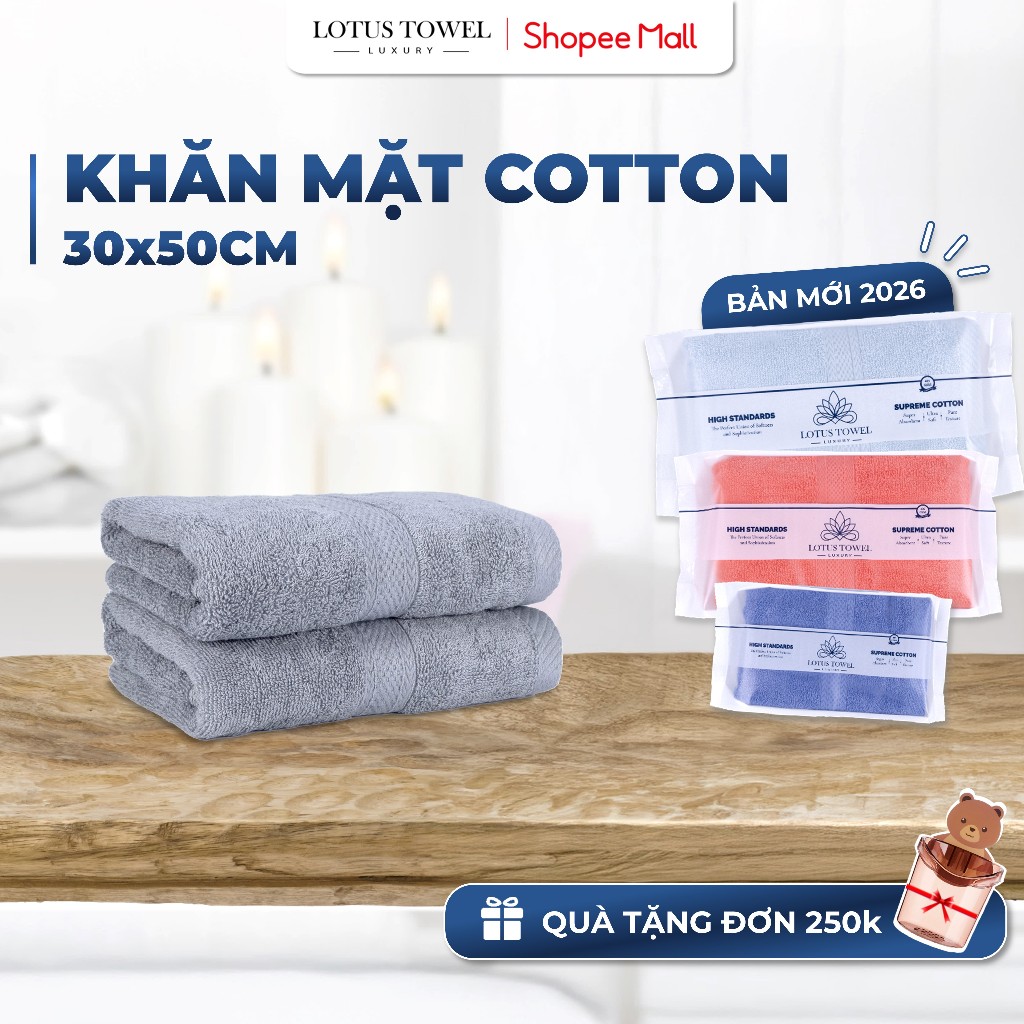 Khăn Mặt 30x50cm LOTUS TOWEL 100% Cotton Cao Cấp Mềm Mịn Thấm Hút Không Ra Màu