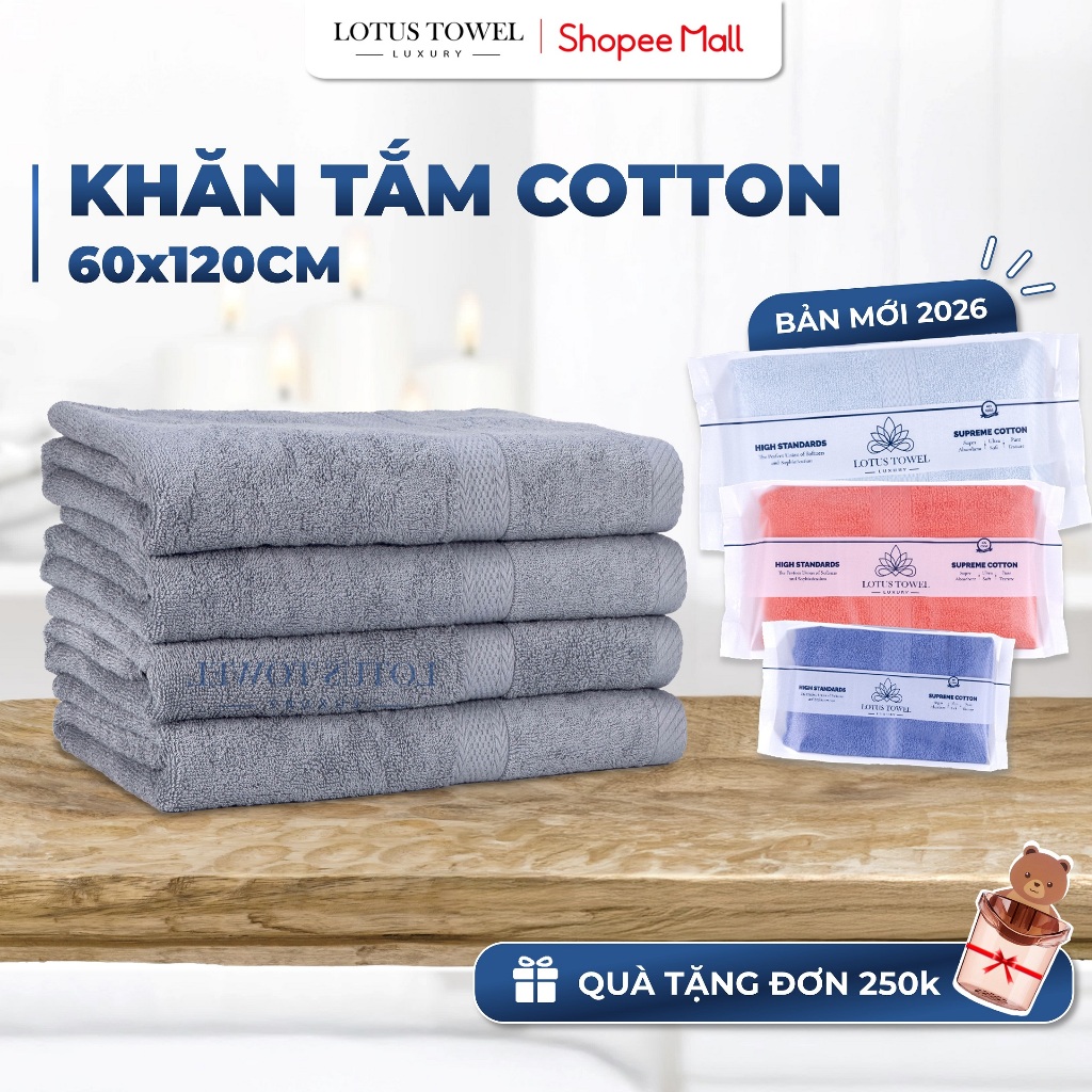Khăn Tắm 60x120cm LOTUS TOWEL 100% Cotton Cao Cấp Mềm Mịn Thấm Hút Không Ra Màu