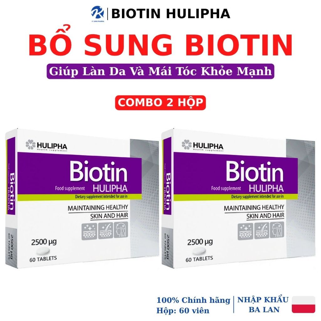 Combo 2 hộp Biotin Hulipha, Bổ Sung Biotin 2500µg, Giúp Giảm Rụng Tóc, Tóc Mọc Nhanh, Móng Chắc Khỏe