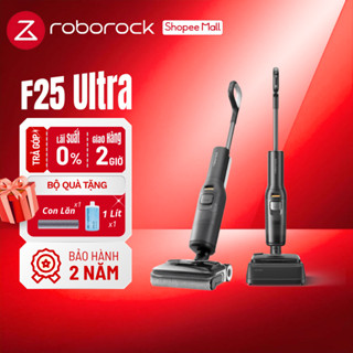  Roborock F25 Ultra - Máy hút bụi lau sàn khô và ướt cao cấp Roborock - Bản quốc tế - Bảo hành 24 Tháng 
