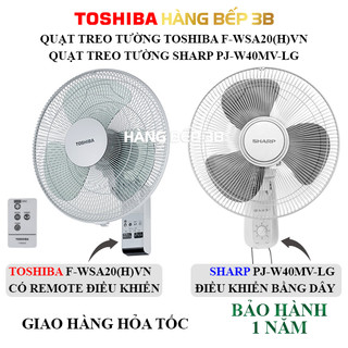  Quạt treo tường Toshiba F-WSA20 H VN  có remote    Sharp PJ-W40MV-LG  2 dây  - Bảo hành 12 tháng 