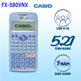  Máy tính CASIO Fx 580VN X tiếng việt Bh 1 đổi Độ Chính Xác Cao Dành cho học sinh cấp 2 cấp 3. 