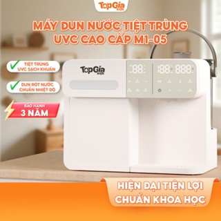  Máy Đun Hâm Rót Nước Tiệt Trùng UVC Cao Cấp TOPGIAKIDS M1-05 Máy Đun Hâm Nước Pha Sữa bảo hành 3 năm 