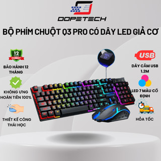  Bàn phím máy tính giả cơ DOPETECH Q3 Pro có dây bộ phím chuột vi tính laptop gaming có Led 
