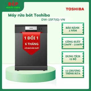 Toshiba Máy Rửa Chén DW-15F7(G)-VN – 15 Bộ, Inverter Siêu Tiết Kiệm, App TSmartLife – Free Lắp Đặt