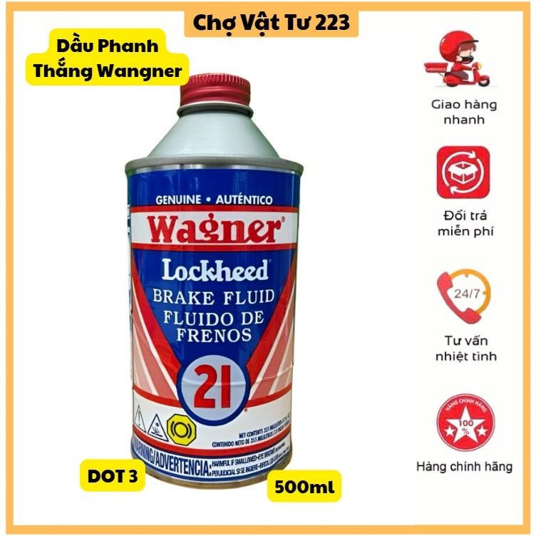 🎁Dầu thắng Wagner Lockheed DOT 3 500ml