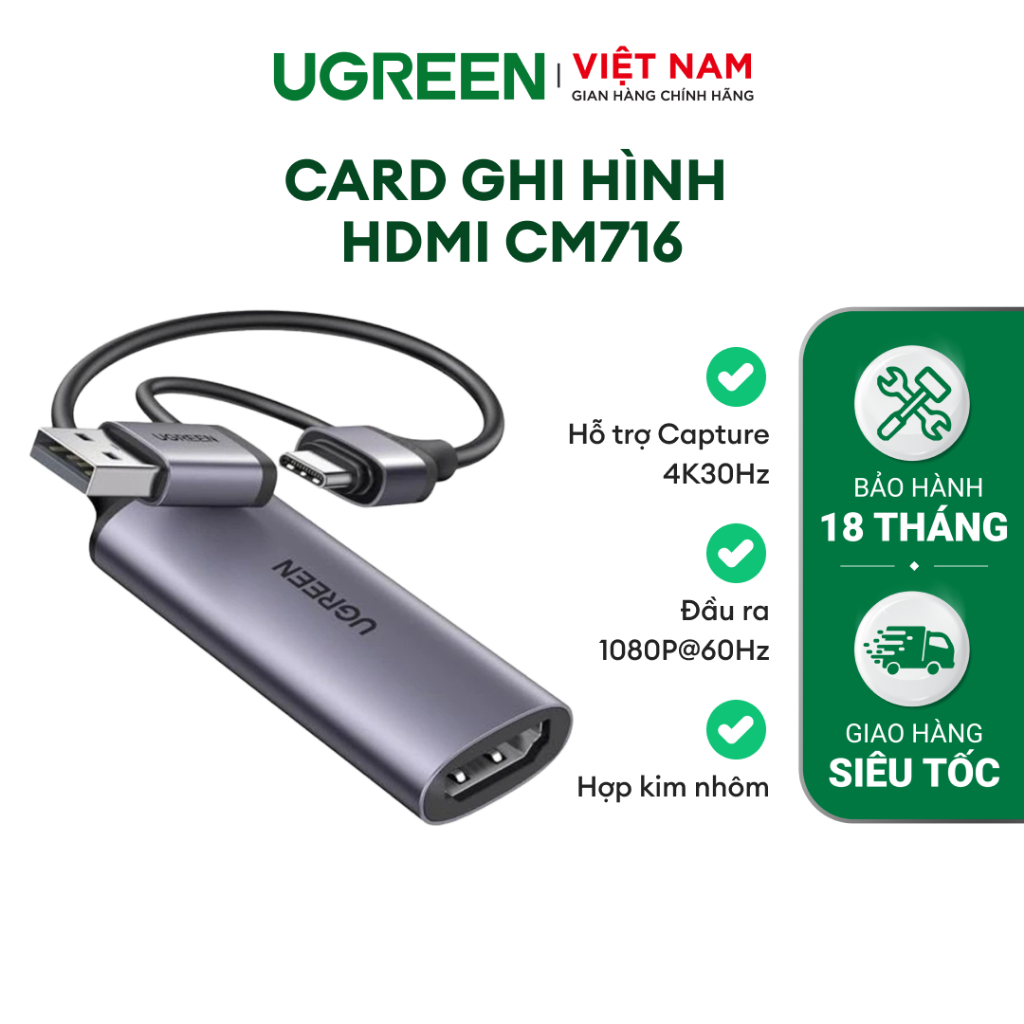 Card ghi hình HDMI Ugreen CM716 | Hỗ trợ Capture 4K30Hz | Độ phân giải đầu ra 1080P@60Hz | Bảo hành 18 tháng 1 đổi 1