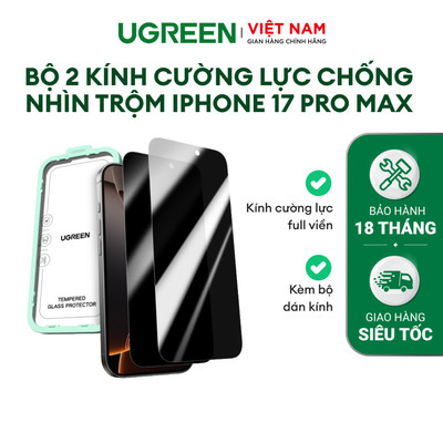 Bộ 2 tấm kính cường lực iPhone 17 Series Ugreen | Chống nhìn trộm | Kèm sẵn dụng cụ tự dán kính | Chính hãng Cao Cấp
