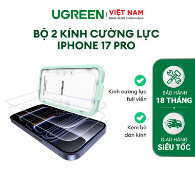 Bộ 2 tấm kính cường lực iPhone 17 Series Ugreen Full viền | Kèm sẵn dụng cụ tự dán kính | Chính hãng Cao cấp