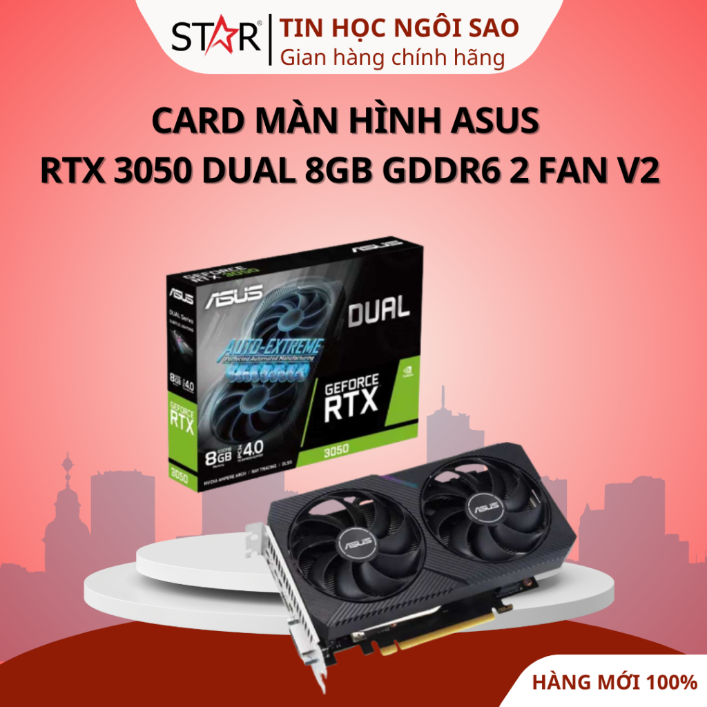 Card Màn Hình Asus RTX 3050 Dual 8GB GDDR6 2 Fan V2 (DUAL-RTX3050-8G-V2) - Bảo hành 36 tháng