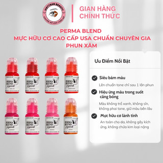 Mực Môi Phun Xăm Perma Blen Hữu Cơ Chính Hãng, Mực Phun Xăm Thẩm Mỹ Cao Cấp Chính Hãng