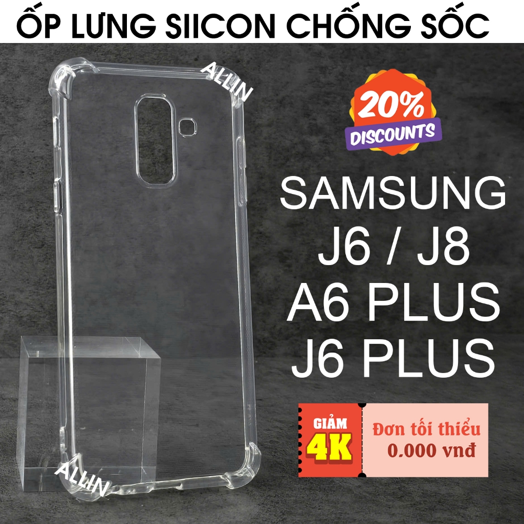 Ốp lưng Samsung A6 Plus / J8 / J6 / J6 Plus / J6 Prime silicon trong suốt chống sốc / bảo vệ camera