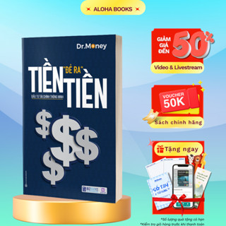  Sách - Tiền Đẻ Ra Tiền - Quy Luật Vận Hành Dòng Tiền - Đầu Tư Tài Chính Thông Minh - Bizbooks 
