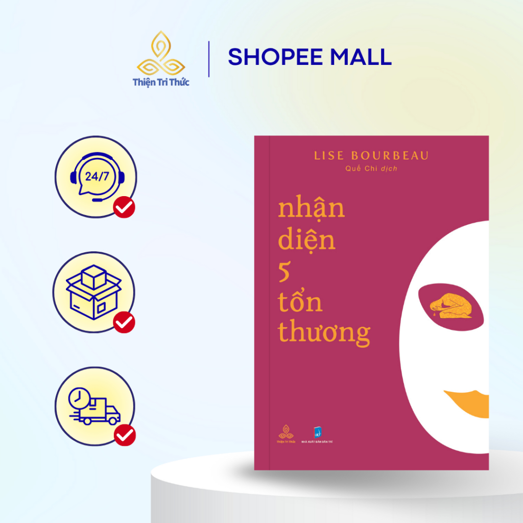 Sách Nhận Diện 5 Tổn Thương - Tác giả Lise Bourbeau