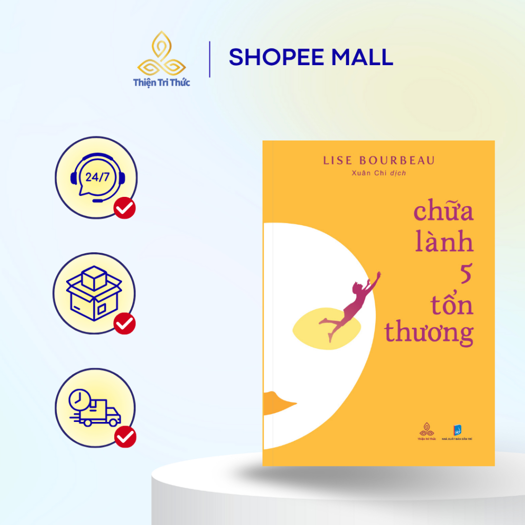 Sách Chữa Lành 5 Tổn Thương - Tác giả Lise Bourbeau