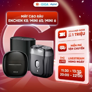  Máy cạo râu Enchen K8  Mini 6S  Mini 6 - Nhỏ gọn di dộng - Chống nước chống rối - Đầu cắt tháo rời 