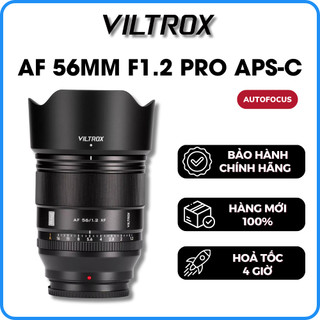  Ống Kinh VILTROX AF 56mm F1.2 Pro APS-C Cho Máy Ảnh FUJIFILM X   SONY E   NIKON Z - Bảo Hành 12 Tháng 