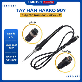  Tay hàn HAKKO 907A dùng cho trạm HAKKO936 937   cổ sắt cổ nhựa   chính hãng ilinhkien 