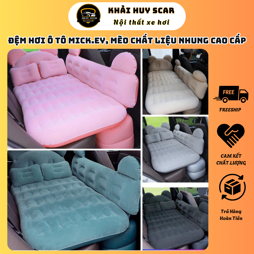 (5 Màu) Đệm Hơi Ô Tô Mick.Ey, Mèo Cao Cấp Hàng Loại 1,Tặng Bơm - Chất Liệu Nhung Cao Cấp - Khải Huy 