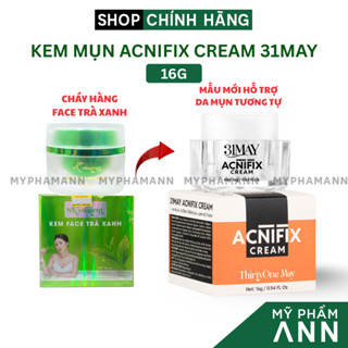  Kem Mụn Acnifix 31may - Face Mụn Trà Xanh N Collagen Chính Hãng - Giảm Mụn Sạch Sâu Mờ Thâm Mụn 