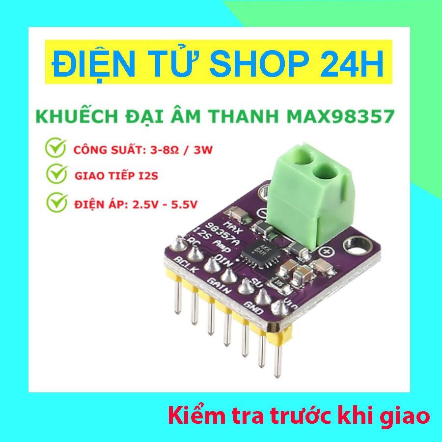 Mạch MAX98357 I2S DAC Khuếch Đại Âm Thanh Cho ESP32 / Raspberry Pi / Arduino