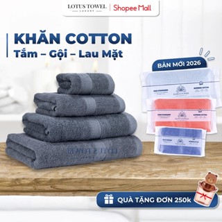 Khăn Tắm, Khăn Gội Đầu, Khăn Lau Mặt LOTUS TOWEL 100% Cotton Cao Cấp Mềm Mịn, Thấm Hút, Không Ra Màu
