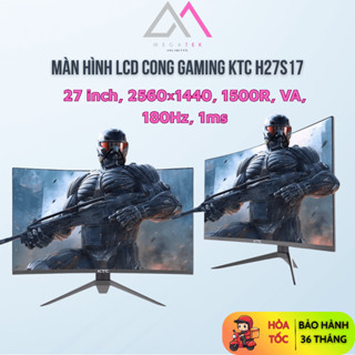  Màn hình LCD Cong Gaming KTC H27S17 180Hz 2K  27 inch 2560×1440 1500R VA 180Hz 1ms  