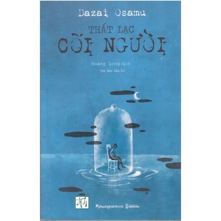 Sách Dazai Osamu - Thất lạc cõi người