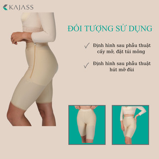 Quần định hình mông đùi  KAJASS ( Dùng ngay sau phẫu thuật  hút mỡ đùi, nâng mông )