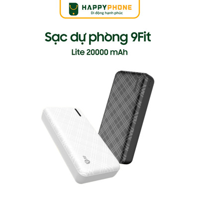 Sạc Dự Phòng 9Fit Lite 20,000mAh /3.7V Li-Polymer 9PL20K03B, 9PL20K03W - Hàng Chính Hãng