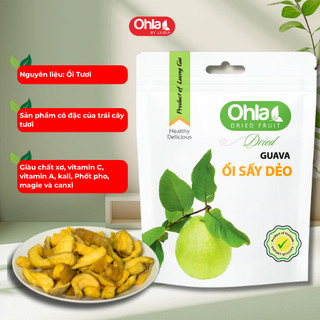 Ổi Sấy Dẻo Ohla 100g - Trái Cây Tươi Tự Nhiên Tuyển Chọn