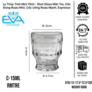 Hộp 12 Ly Thủy Tinh Rượu Mắc Tre 15ml – Shot Glass Mini, Cốc Đong Rượu Nhỏ, Cốc Uống Rượu Mạnh & Espresso Cao Cấp