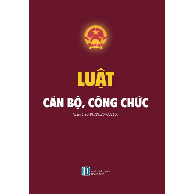 Sách - Luật Cán Bộ Công Chức Năm 2025 ( Luật số 80/2015/ QH15)