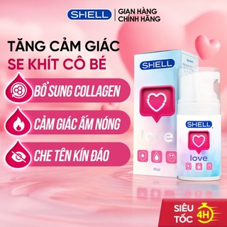  Gel Bôi Trơn Nữ Shell Love Pink Chính Hãng Chai 50ml Hỗ Trợ Tăng Trải Nghiệm Làm Hồng Se Khít Ấm Nóng 
