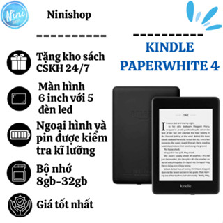  Máy đọc sách kindle paperwhite 4 used máy đẹp bản 8gb và 32gb bảo hành 6 tháng tặng kèm cover 